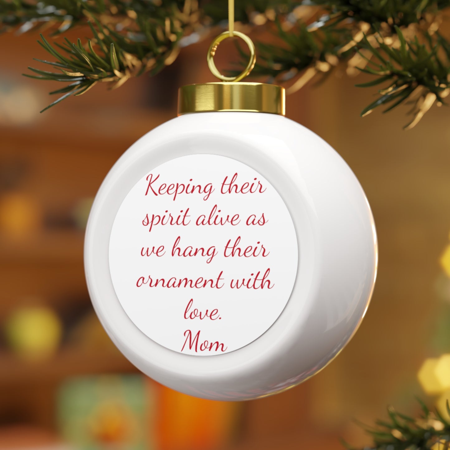 Mom Rememberance Christmas Ball Ornament